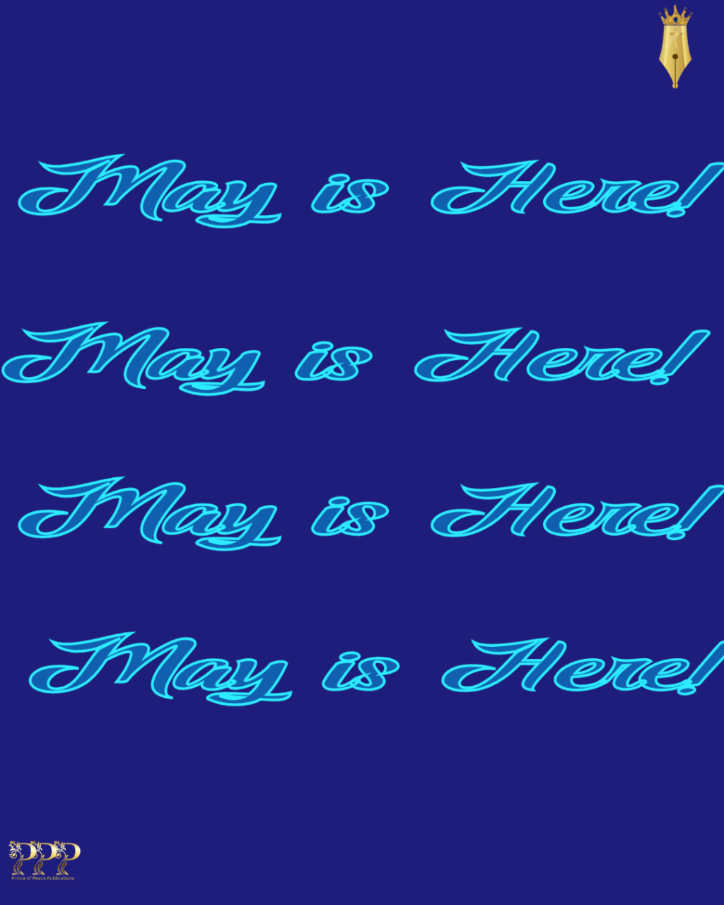 Happy New Month – May 2025